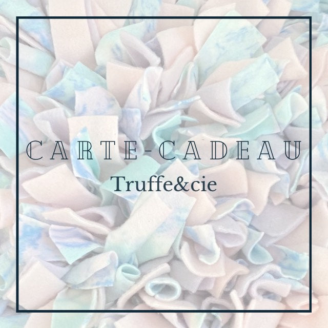 Carte-cadeau Truffe&cie